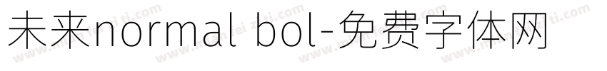 未来normal bol字体转换